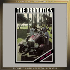 The Dramatics – Joy Ride: Expanded Edition **