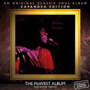 Thelma Houston – The MoWest Album *