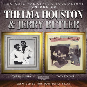 Thelma Houston & Jerry Butler – Thelma & Jerry/Two To One: Expan