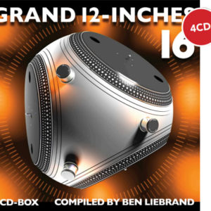 Ben Liebrand – Grand 12 inches 16