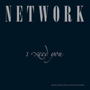 Network – I Need You (Vinyl / PTG Records)