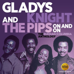 Gladys Knight & The Pips – On And On – The Buddah / Columbia Anthology