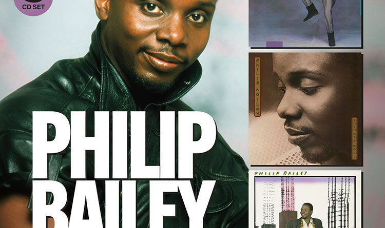 Philip Bailey - State Of The Heart - The Columbia Recordings 1983-1988