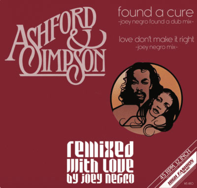 Ashford & Simpson - Found A Cure / Love Don’t Make It Right