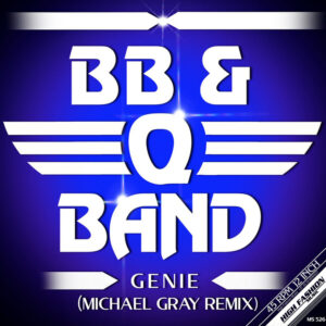 BB & Q Band - Genie (Michael Gray Remixes) 12″ (Vinyl)