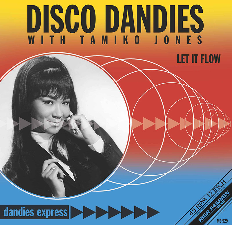 Disco Dandies With Tamiko Jones - Let It Flow 12" (Vinyl)