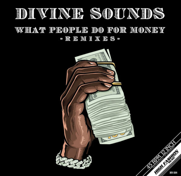 Divine Sounds - What People Do For Money (Ben Liebrand Remixes)