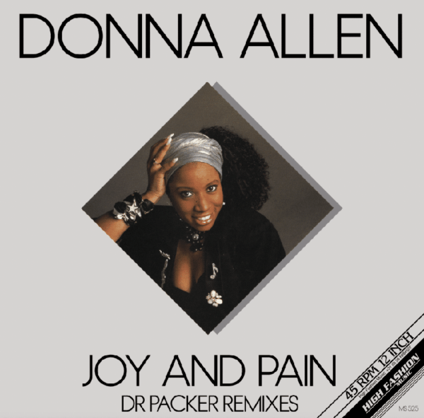 Donna Allen - Joy And Pain (Dr Packer Remixes)