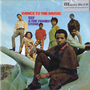 Sly & the Family Stone - Dance To the Music