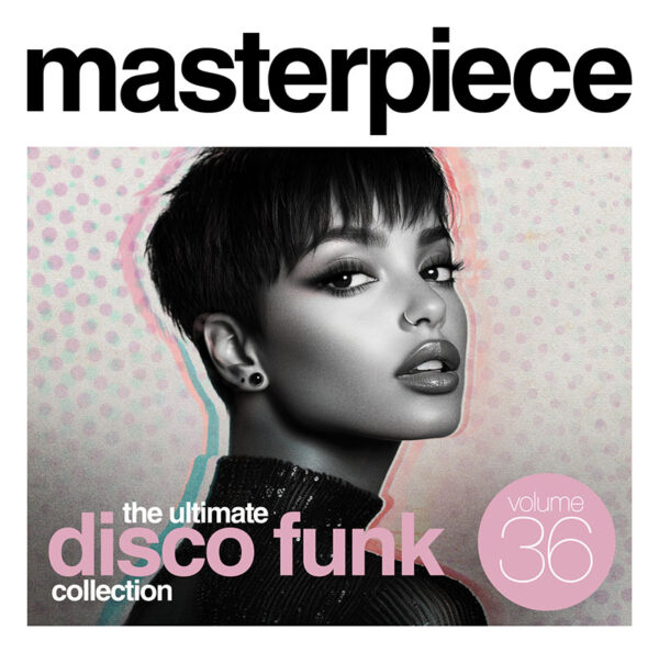 Masterpiece Volume 36 - The Ultimate Disco Funk Collection